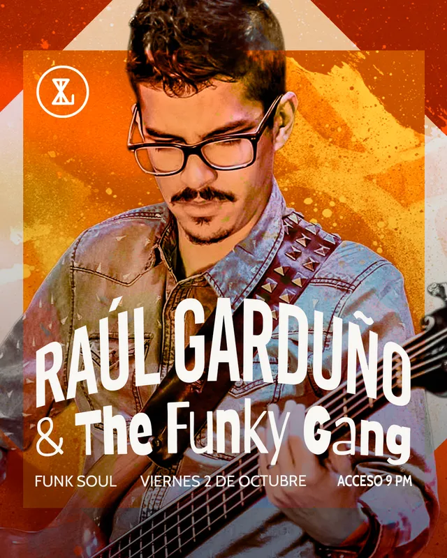 Raúl Garduño & The Funky Gang