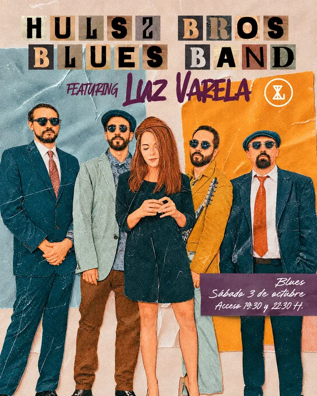 Hülsz Bros Blues Band Featuring Luz Varela